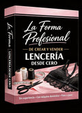 La Forma Profesional de Crear y Vender Lencería desde Cero